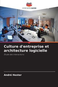 Produktbild: Culture d'entreprise et architecture logicielle