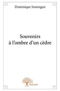 Produktbild: Souvenirs a l ombre d un cedre