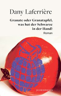 Produktbild: Granate oder Granatapfel – was hat der Schwarze in der Hand?