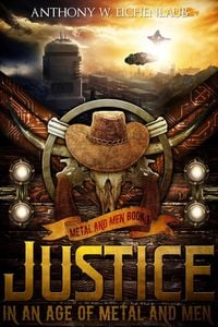 Produktbild: Justice in an Age of Metal and Men