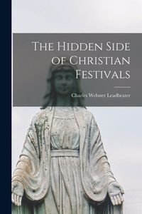 Produktbild: The Hidden Side of Christian Festivals