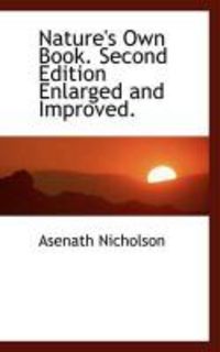 Produktbild: Nature's Own Book. Second Edition Enlarged and Improved.