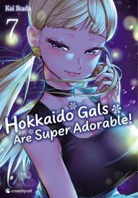 Produktbild: Hokkaido gals are super adorable ! Tome 7