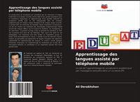 Produktbild: Apprentissage des langues assist&eacute; par t&eacute;l&eacute;phone mobile