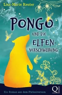 Produktbild: Pongo und die Elfenverschw&ouml;rung