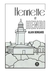 Produktbild: Alain Bongard: Henriette et Henri