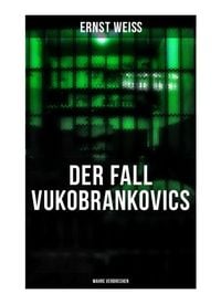 Produktbild: Der Fall Vukobrankovics: Wahre Verbrechen