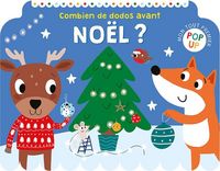 Produktbild: Combien de dodos avant No&euml;l ? : mon tout premier pop-up