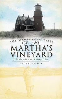 Produktbild: The Wampanoag Tribe of Martha's Vineyard
