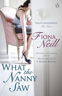 Produktbild: Neill, F: What the Nanny Saw