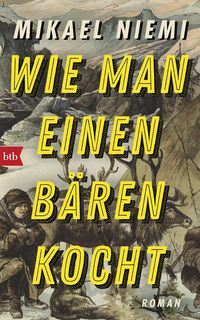 Produktbild: Wie man einen B&auml;ren kocht