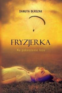 Produktbild: Fryzjerka. Na pokuszenie losu
