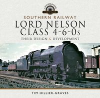 Produktbild: Southern Railway, Lord Nelson Class 4-6-0s