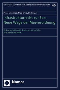 Produktbild: Infrastrukturrecht zur See: Neue Wege der Meeresordnung
