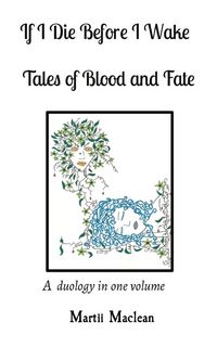 Produktbild: If I Die Before I Wake Tales of Blood and Fate