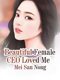 Produktbild: Beautiful Female CEO Loved Me
