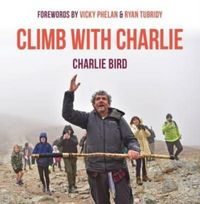 Produktbild: Bird, C: Climb with Charlie