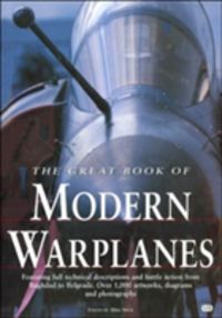 Produktbild: Sweetman, B: Great Book of Modern Warplanes