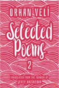 Produktbild: Orhan Veli Selected Poems 2