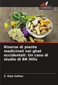 Produktbild: Risorse di piante medicinali nei ghat occidentali: Un caso di studio di BR Hills