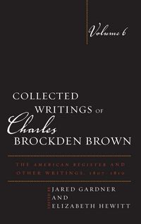 Produktbild: Collected Writings of Charles Brockden Brown