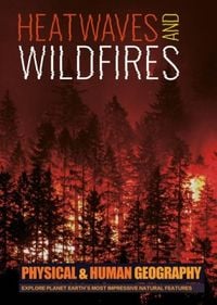 Produktbild: Heatwaves and Wildfires