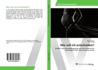 Produktbild: Wie soll ich entscheiden?