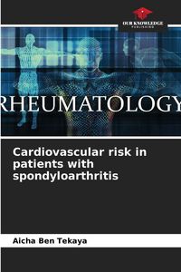 Produktbild: Cardiovascular risk in patients with spondyloarthritis