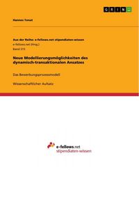 Produktbild: Neue Modellierungsm&ouml;glichkeiten des dynamisch-transaktionalen Ansatzes