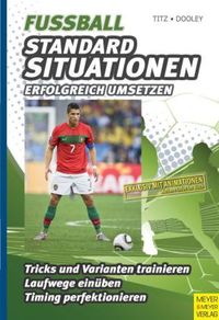 Produktbild: Fußball – Standardsituationen erfolgreich umsetzen