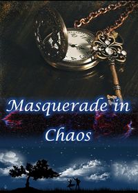 Produktbild: Masquerade in Chaos (Choosing Chaos, #1)