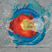 Produktbild: Colorado Cocktail Cookbook