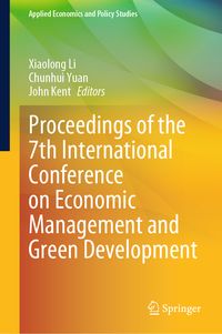 Produktbild: Proceedings of the 7th International Conference on Economic Management and Green Development