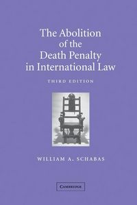Produktbild: The Abolition of the Death Penalty in International Law