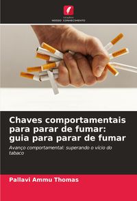 Produktbild: Chaves comportamentais para parar de fumar: guia para parar de fumar