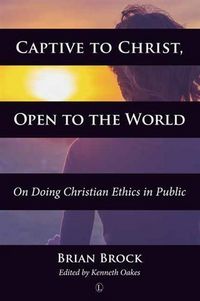 Produktbild: Captive to Christ, Open to the World
