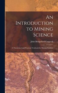 Produktbild: An Introduction to Mining Science