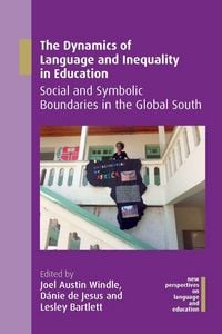 Produktbild: The Dynamics of Language and Inequality in Education