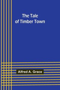 Produktbild: The Tale of Timber Town