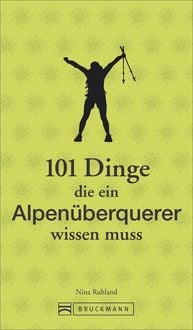 Produktbild: 101 Dinge, die ein Alpenüberquerer wissen muss