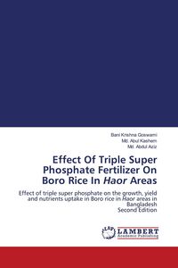 Produktbild: Effect Of Triple Super Phosphate Fertilizer On Boro Rice In Haor Areas