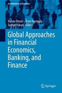 Produktbild: Global Approaches in Financial Economics, Banking, and Finance