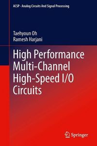 Produktbild: High Performance Multi-Channel High-Speed I/O Circuits