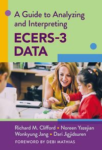 Produktbild: A Guide to Analyzing and Interpreting Ecers-3 Data