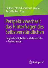 Produktbild: Perspektivwechsel: das Hinterfragen des Selbstverst&auml;ndlichen