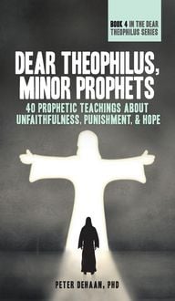 Produktbild: Dear Theophilus, Minor Prophets
