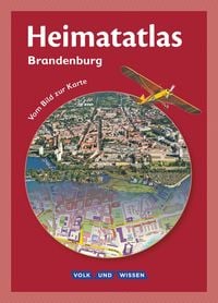 Produktbild: Heimatatlas f&uuml;r die Grundschule - Vom Bild zur Karte - Brandenburg - Ausgabe 2008