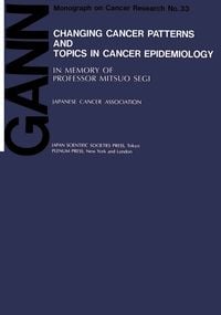 Produktbild: Changing Cancer Patterns and Topics in Cancer Epidemiology