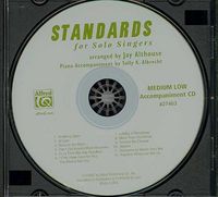 Produktbild: Standards for Solo Singers: 12 Contemporary Settings of Favorites from the Great American Songbook for Solo Voice and Piano (Medium Low Voice)