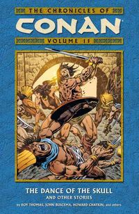 Produktbild: Thomas, R: Chronicles Of Conan Volume 11: The Dance Of The S